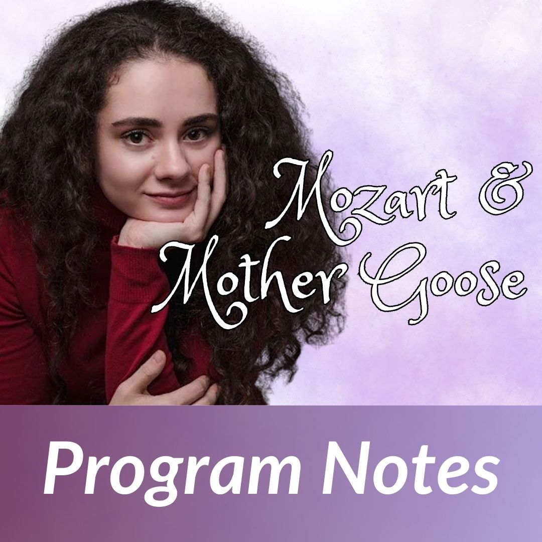 Mozart & Mother Goose Program Notes - Brevard Symphony Orchestra